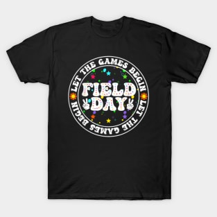 Field Day Let The Games Begin Teachers Kids Field Day T-Shirt